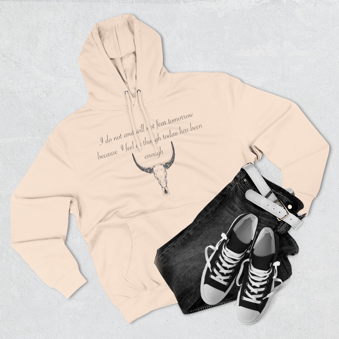 Bold Skull Design Fleece Hoodie - "I Do Not And Will Not Fear Tomorrow" Inspirational Quote