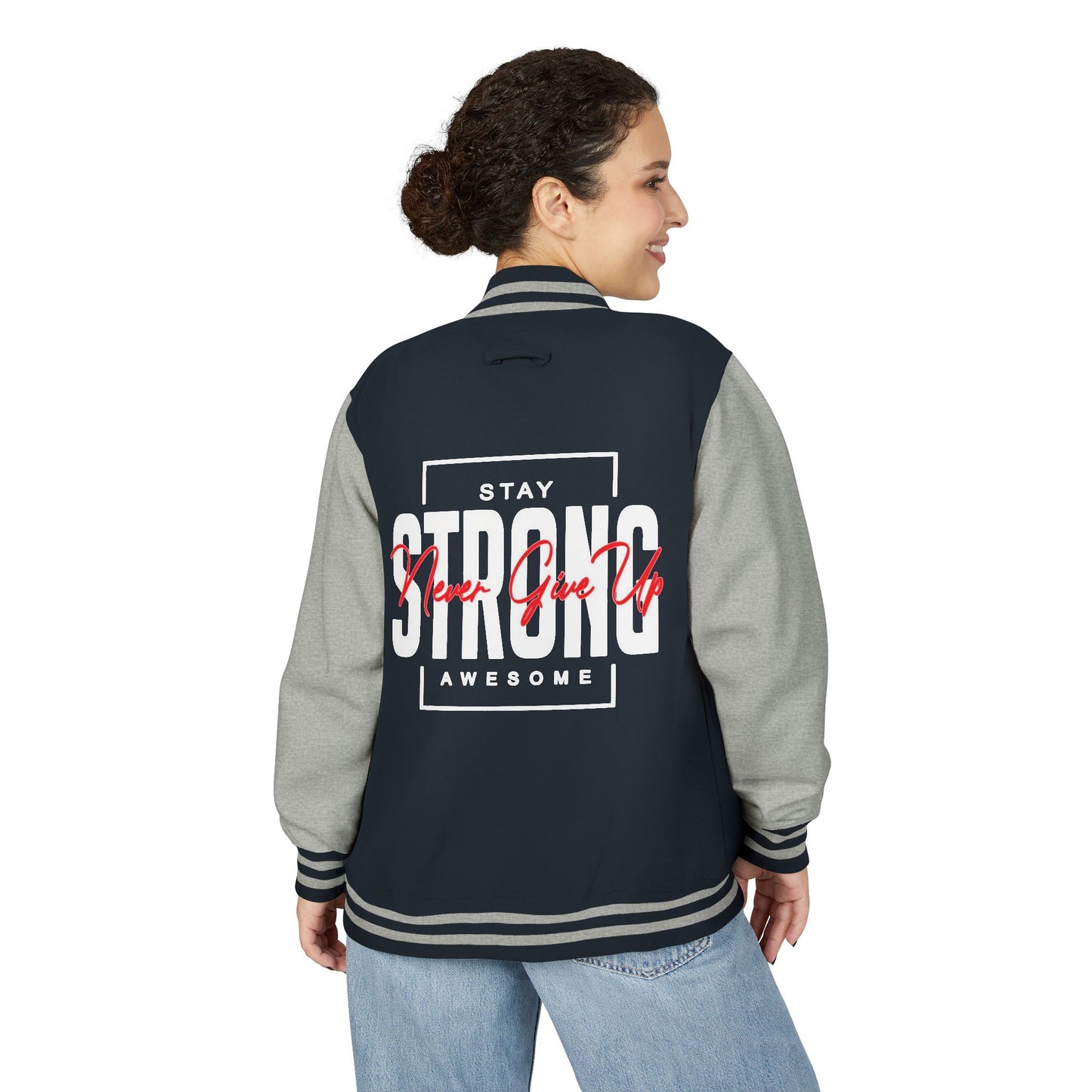 Unisex Heavyweight Letterman Jacket - Stay Strong, Never Give Up