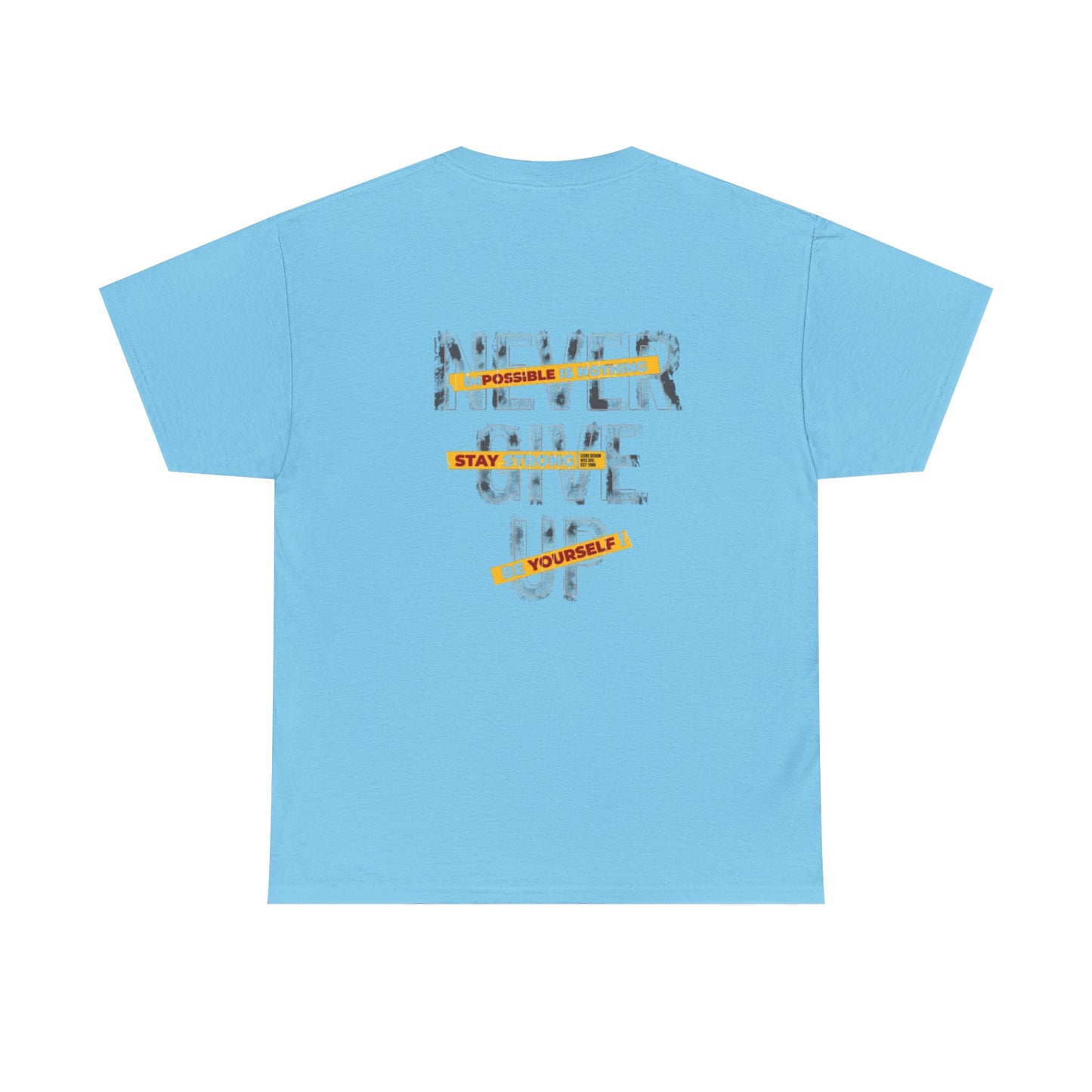Inspirational Unisex Heavy Cotton Tee - "Never Give Up"