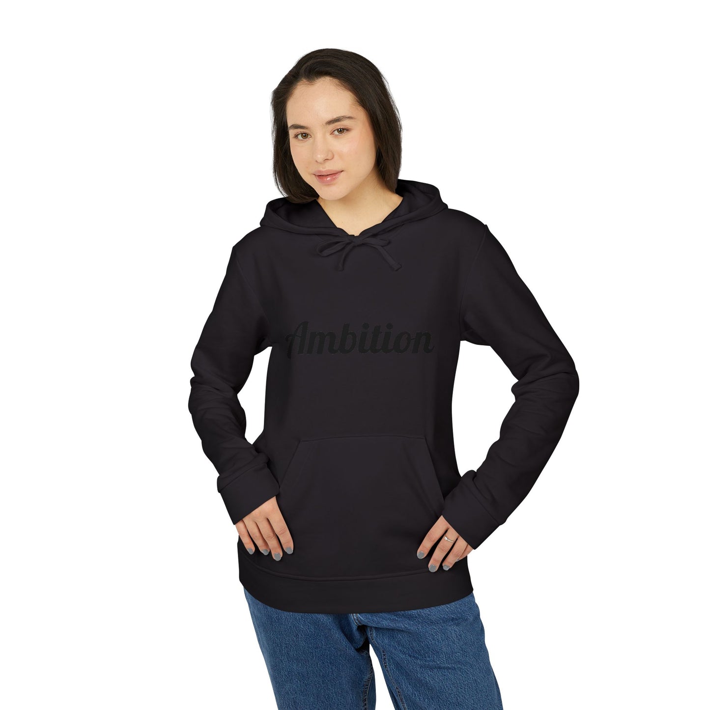 Ambition Fleece Hoodie - Unisex Comfort Wear with Inspirational Quote