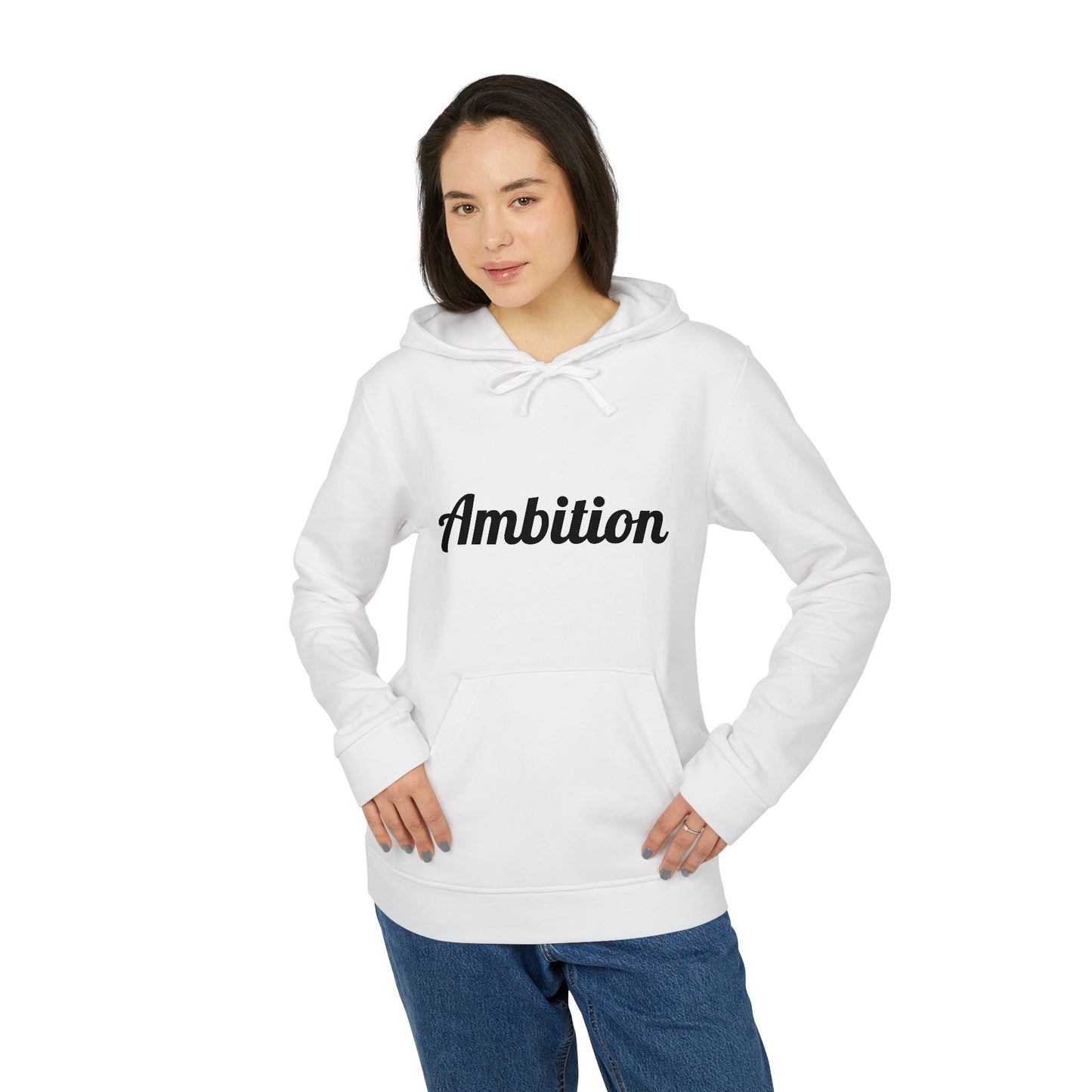 Ambition Fleece Hoodie - Unisex Comfort Wear with Inspirational Quote