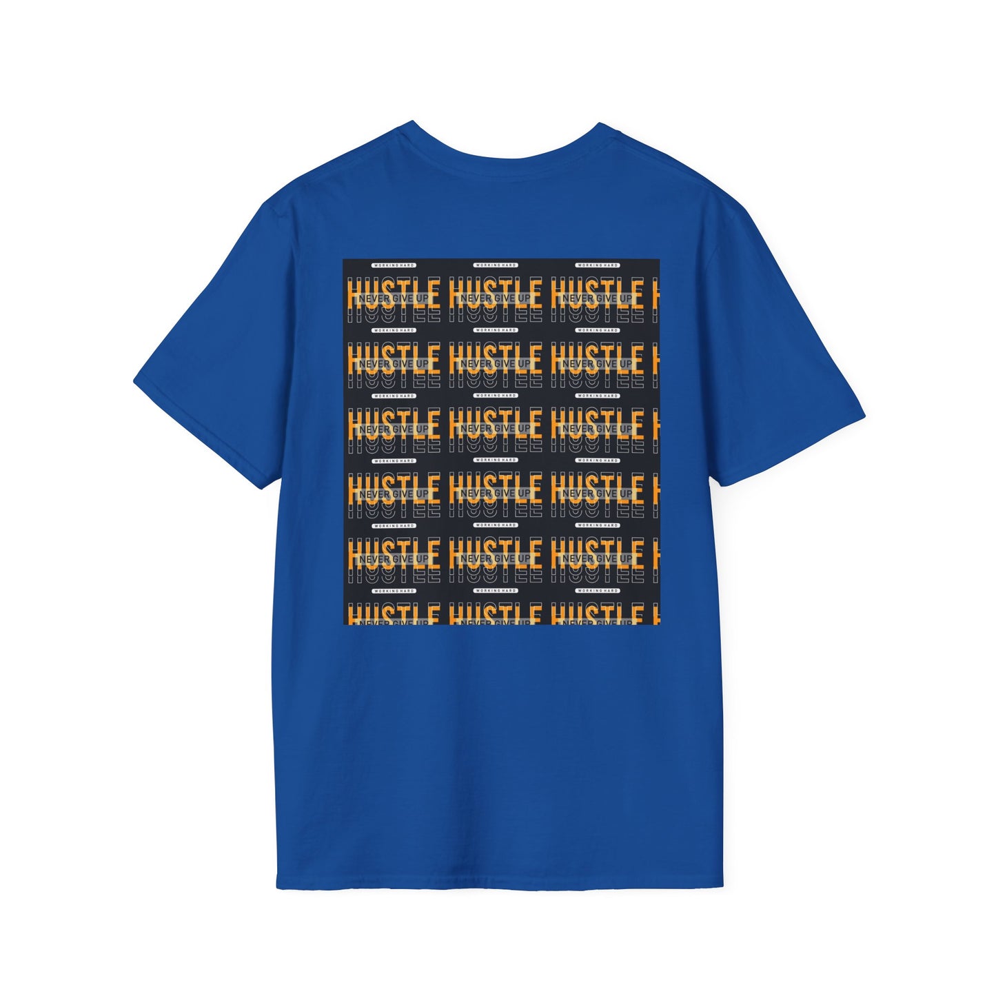 Motivational Hustle T-Shirt - Never Give Up, Unisex Softstyle Tee