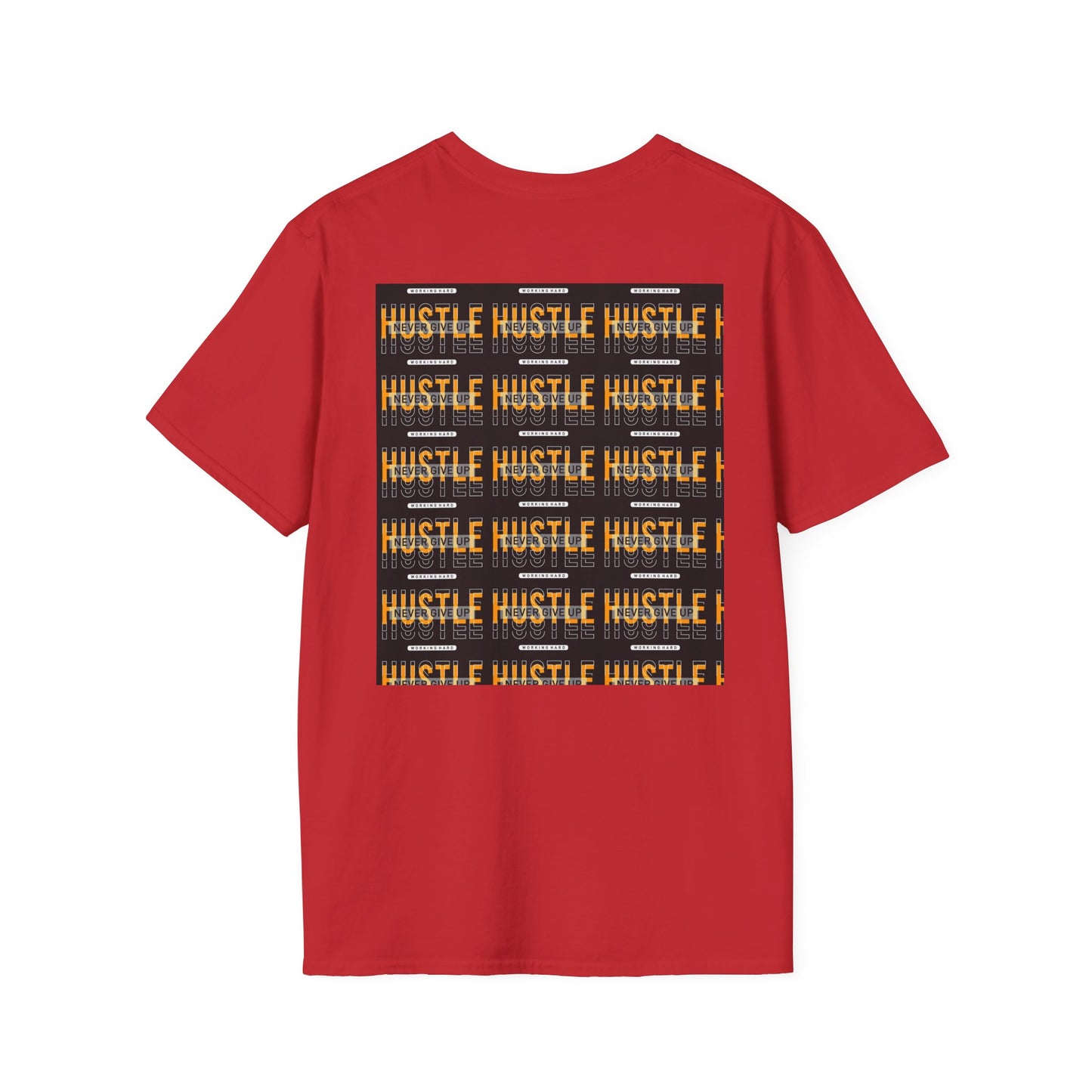 Motivational Hustle T-Shirt - Never Give Up, Unisex Softstyle Tee