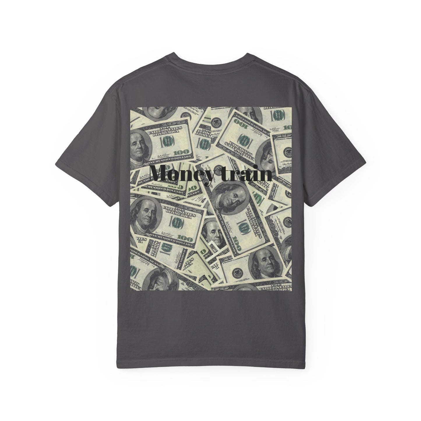 Money Train Unisex Garment-Dyed T-Shirt - Trendy Casual Wear for Money Enthusiasts
