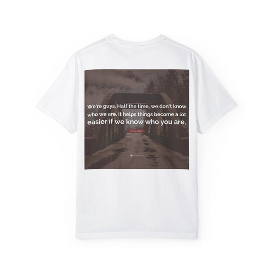 Unisex Garment-Dyed T-Shirt with Thought-Provoking Quote - Perfect for Casual Outings and Self-Reflection