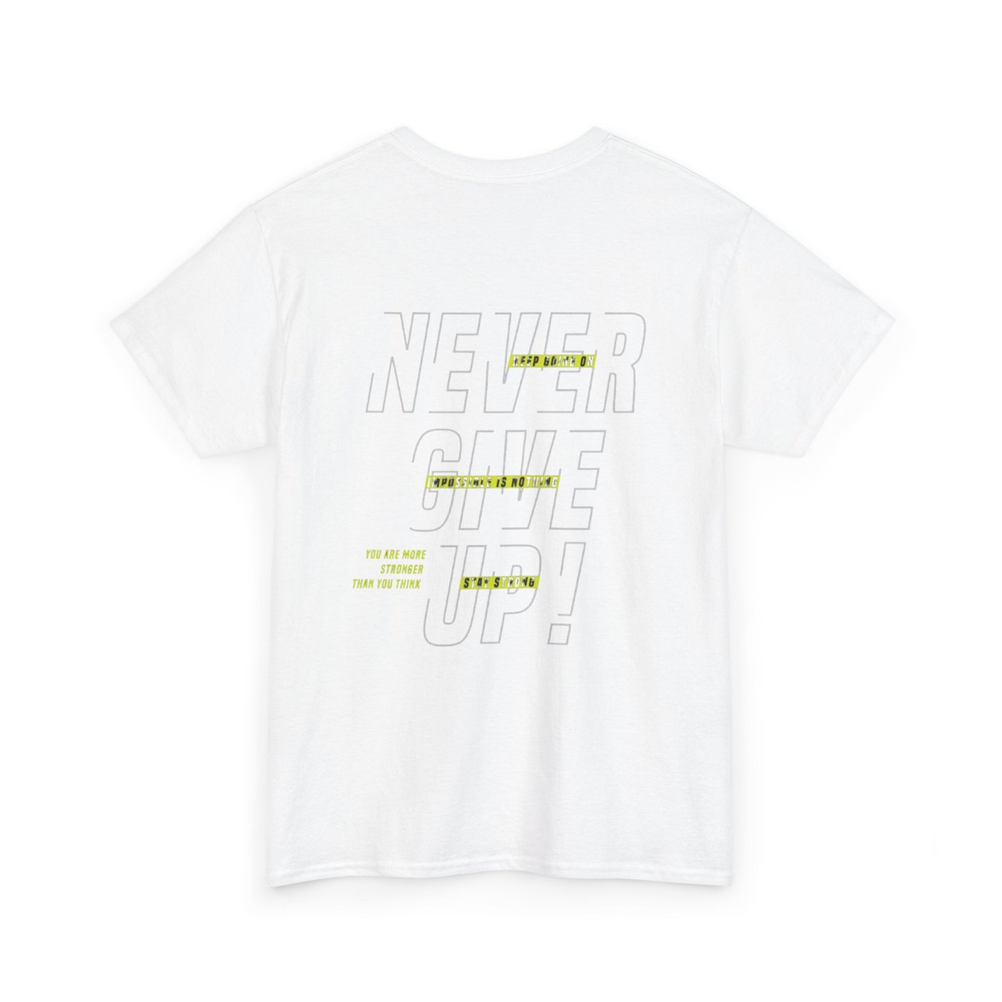 Motivational Unisex Heavy Cotton Tee - "Never Give Up!" Inspirational Shirt