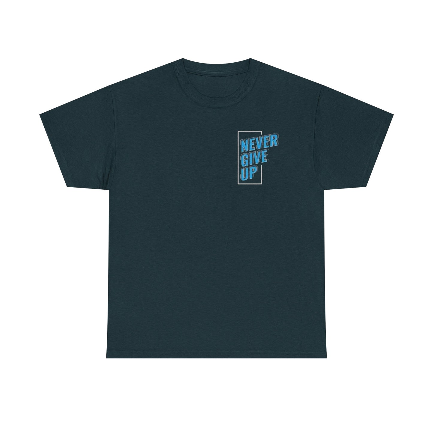 Motivational Unisex Heavy Cotton Tee - 'Never Give Up'