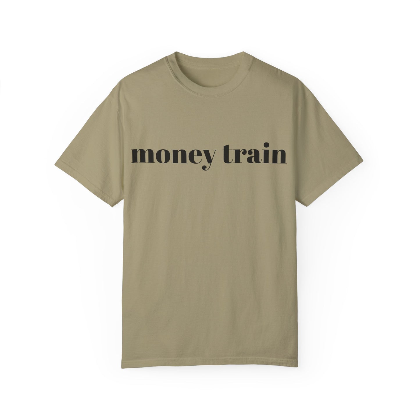 Money Train Unisex Garment-Dyed T-Shirt - Trendy Casual Wear for Money Enthusiasts