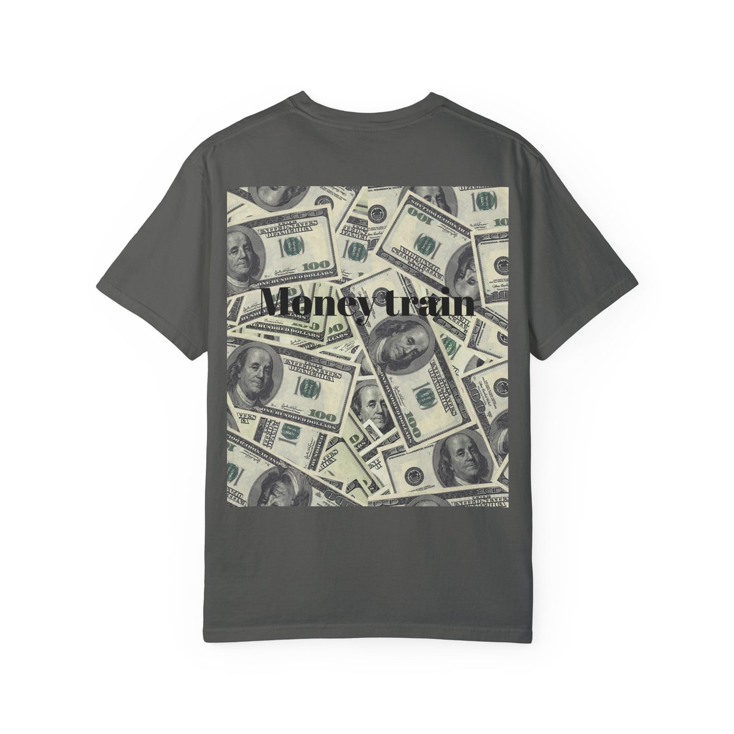 Money Train Unisex Garment-Dyed T-Shirt - Trendy Casual Wear for Money Enthusiasts