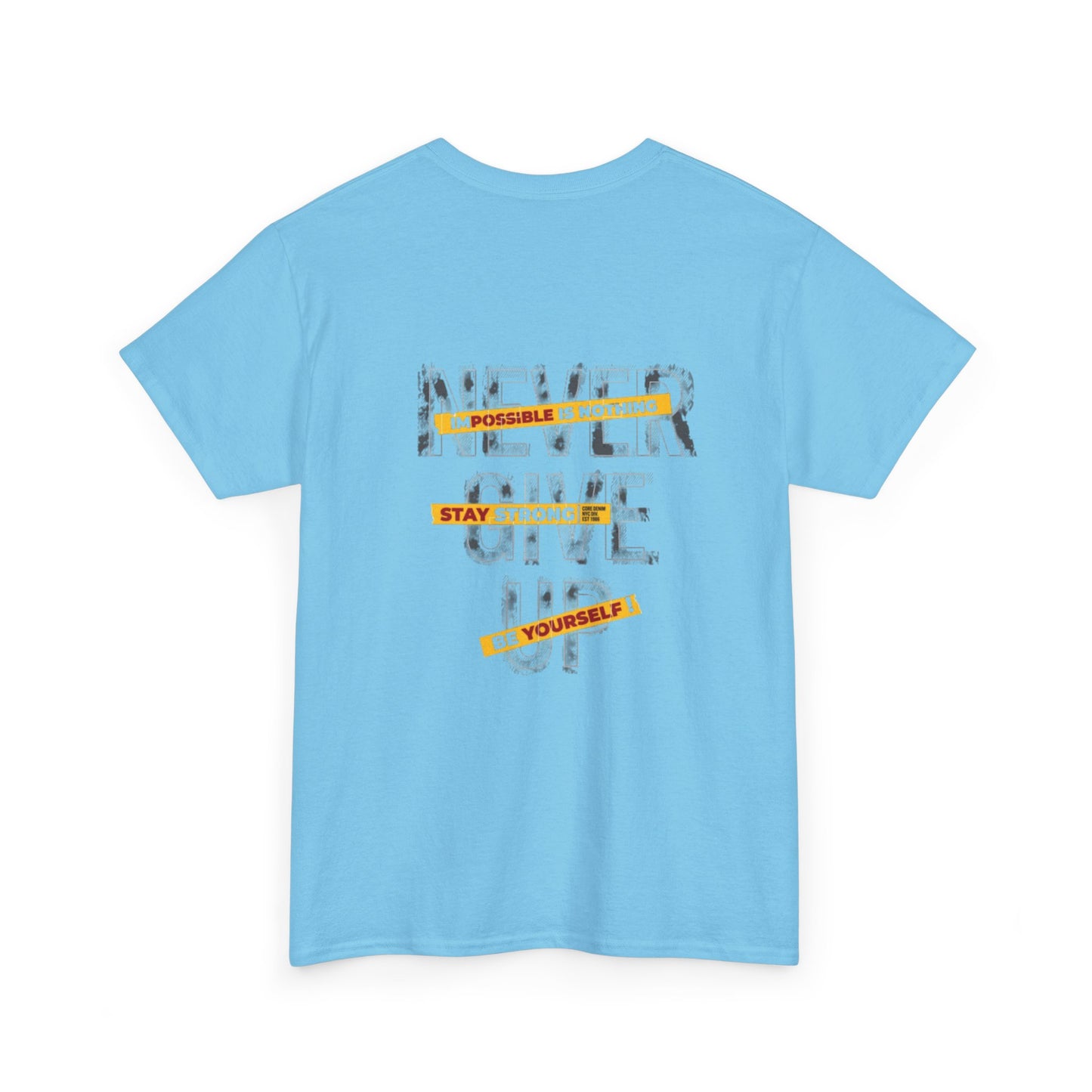 Inspirational Unisex Heavy Cotton Tee - "Never Give Up"