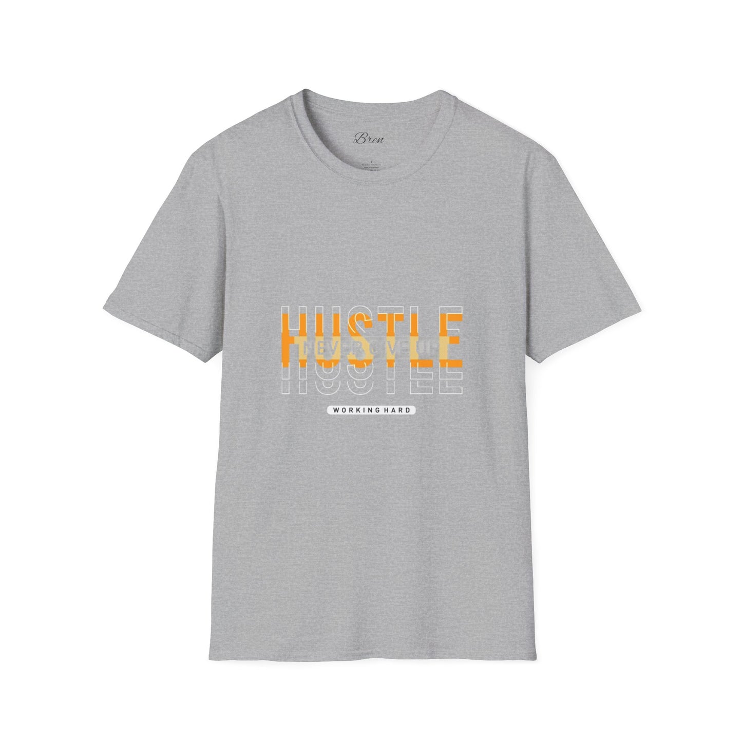 Motivational Hustle T-Shirt - Never Give Up, Unisex Softstyle Tee