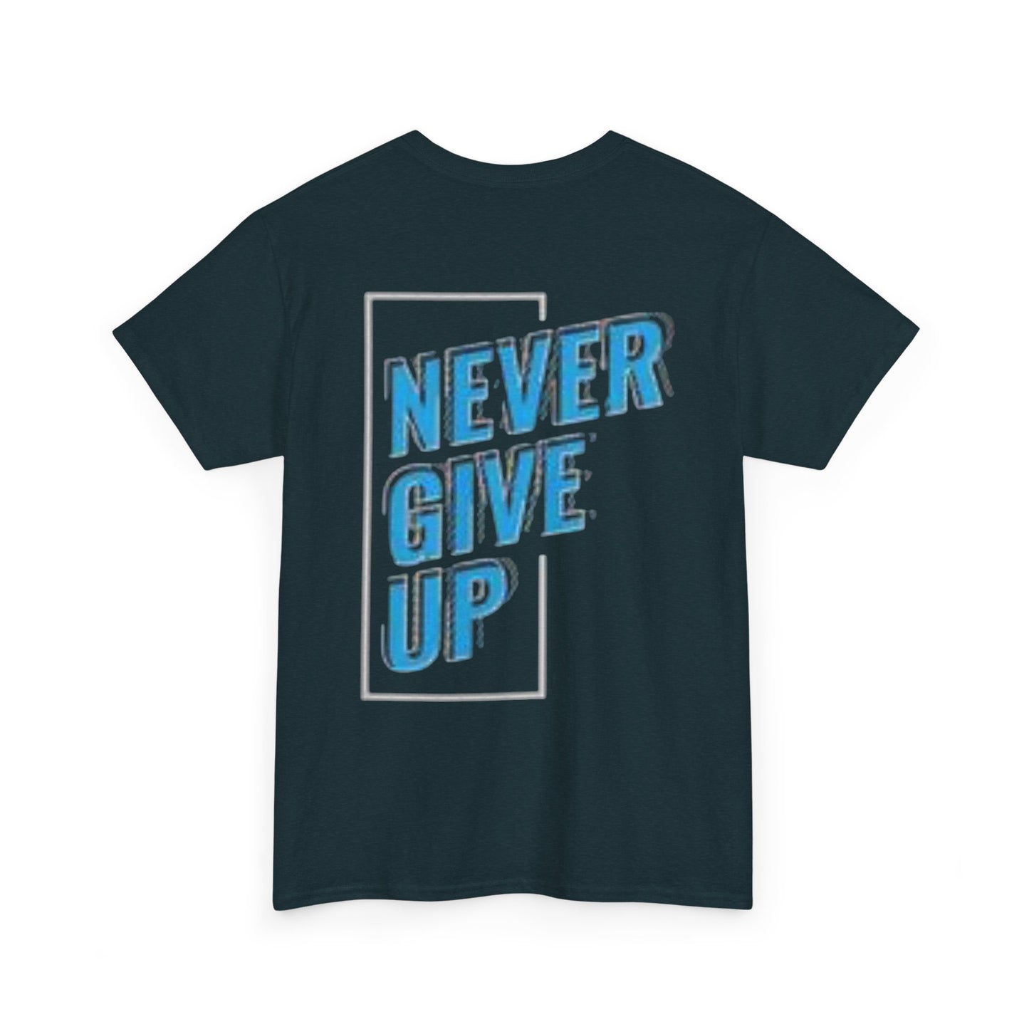 Motivational Unisex Heavy Cotton Tee - 'Never Give Up'
