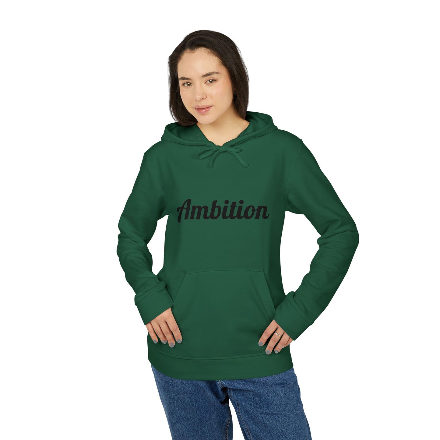 Ambition Fleece Hoodie - Unisex Comfort Wear with Inspirational Quote