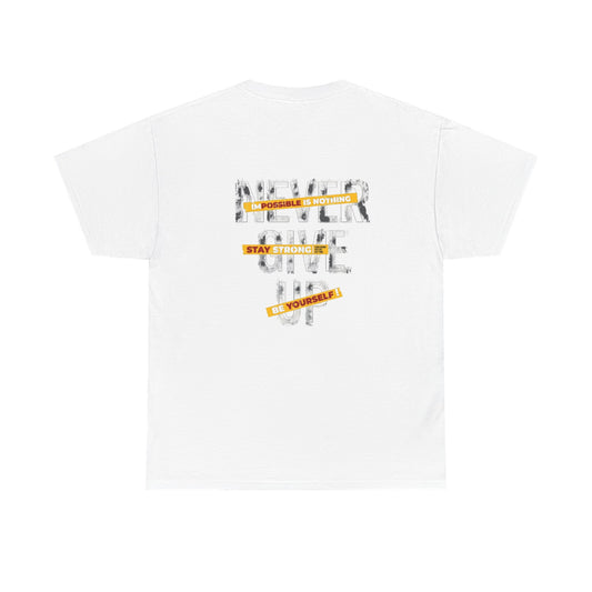 Inspirational Unisex Heavy Cotton Tee - "Never Give Up"