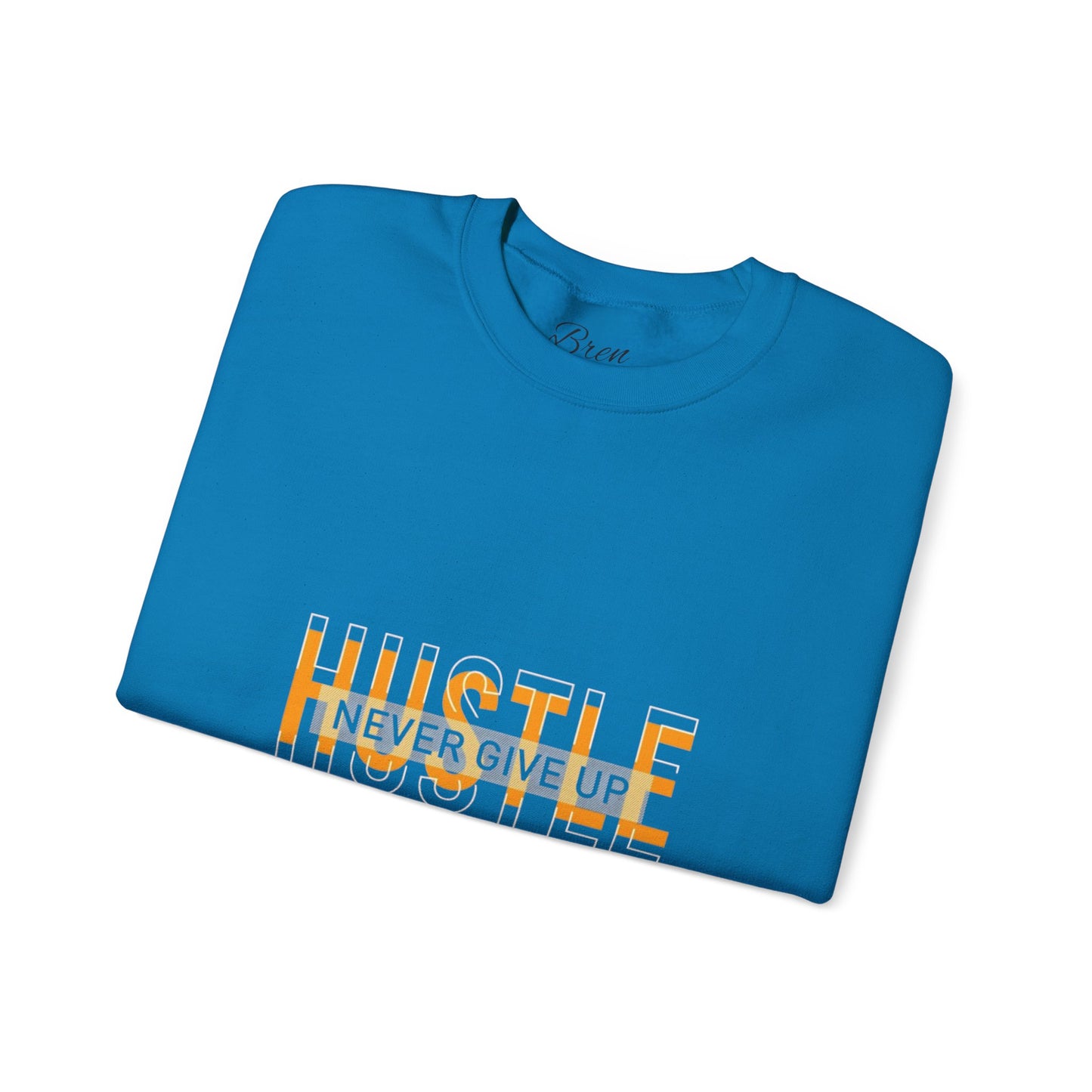 Hustle Crewneck Sweatshirt - Unisex Heavy Blend™ - Motivational Design