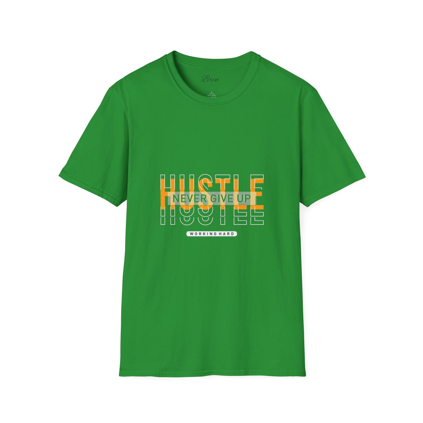 Motivational Hustle T-Shirt - Never Give Up, Unisex Softstyle Tee