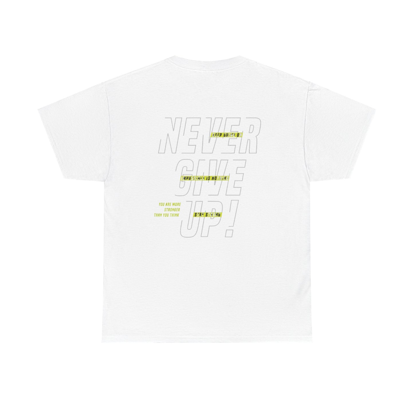 Motivational Unisex Heavy Cotton Tee - "Never Give Up!" Inspirational Shirt