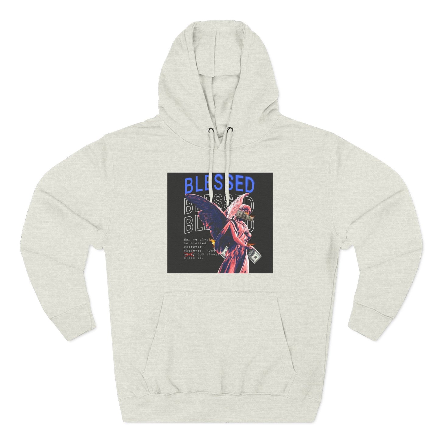 Blessed Three-Panel Fleece Hoodie - Cozy, Stylish Hoodie for Inspirational Comfort