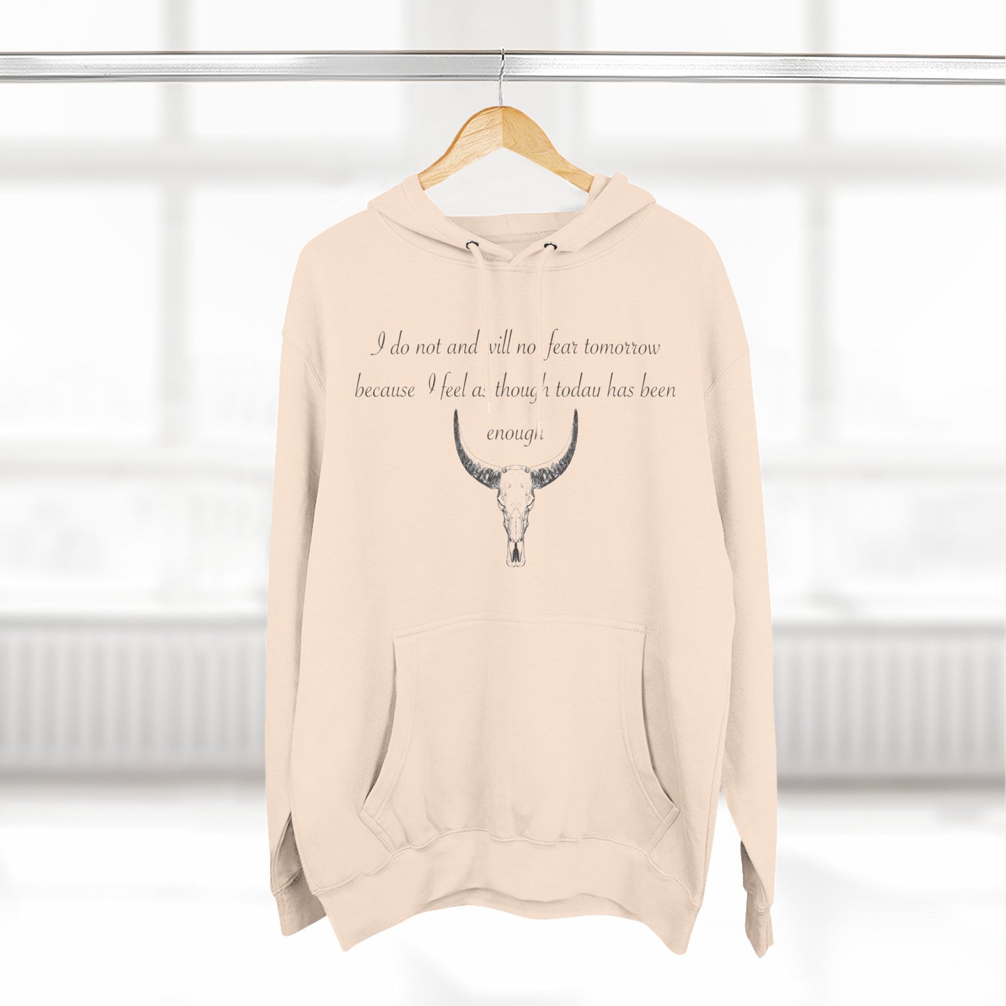 Bold Skull Design Fleece Hoodie - "I Do Not And Will Not Fear Tomorrow" Inspirational Quote