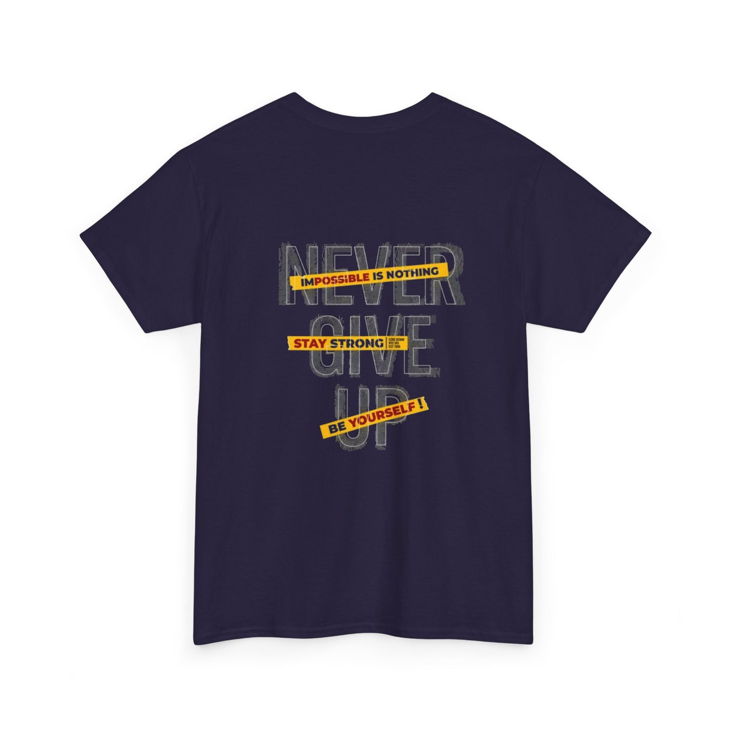 Inspirational Unisex Heavy Cotton Tee - "Never Give Up"