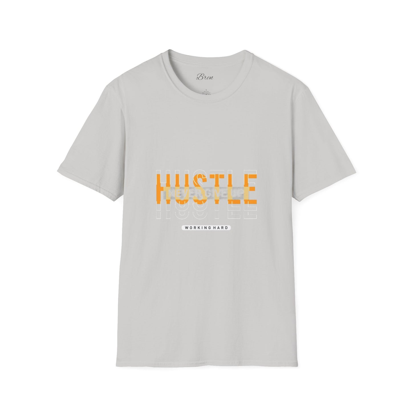 Motivational Hustle T-Shirt - Never Give Up, Unisex Softstyle Tee