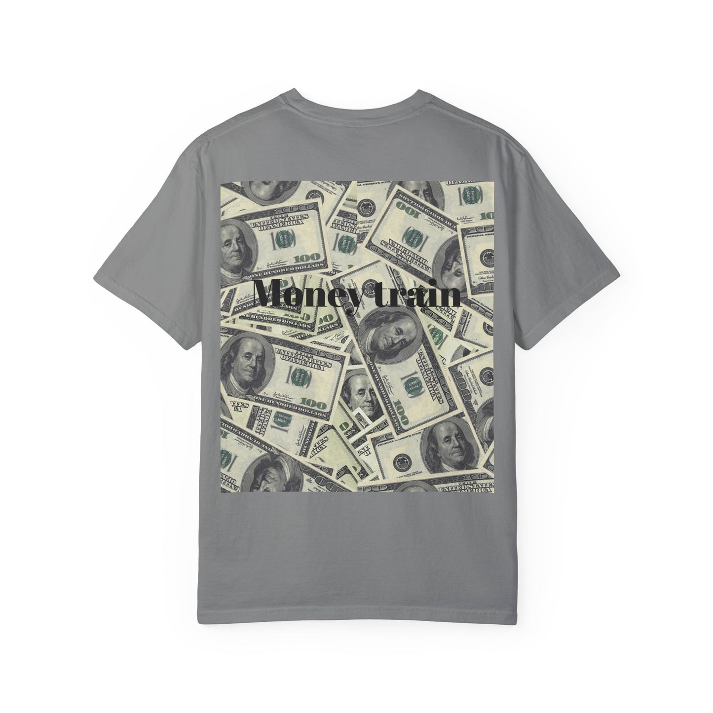 Money Train Unisex Garment-Dyed T-Shirt - Trendy Casual Wear for Money Enthusiasts