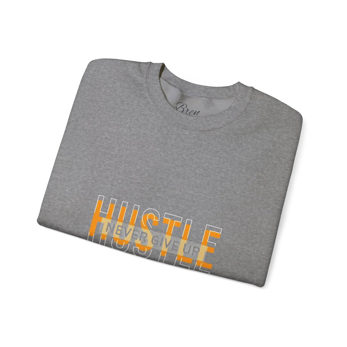 Hustle Crewneck Sweatshirt - Unisex Heavy Blend™ - Motivational Design