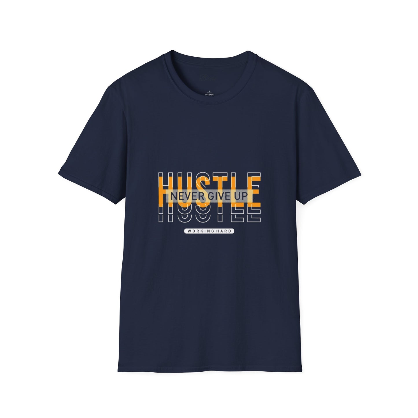 Motivational Hustle T-Shirt - Never Give Up, Unisex Softstyle Tee