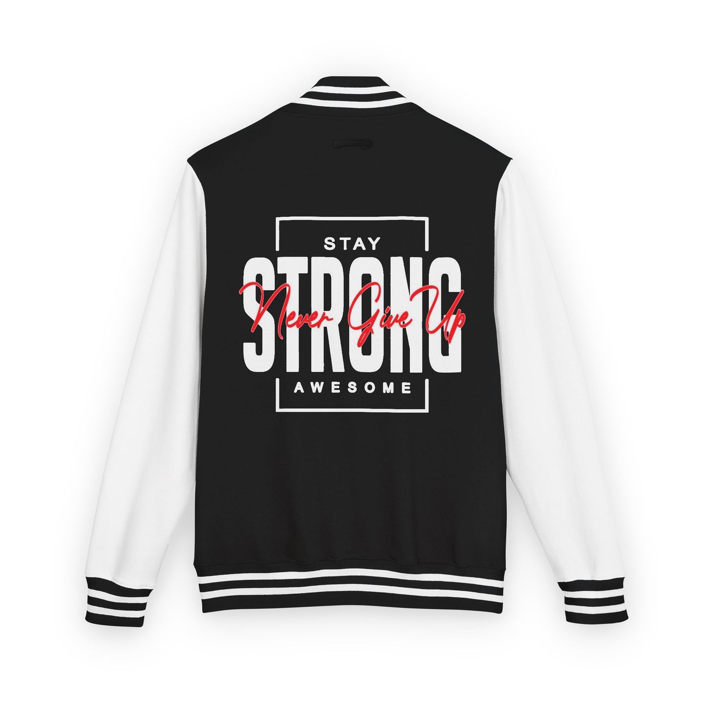 Unisex Heavyweight Letterman Jacket - Stay Strong, Never Give Up