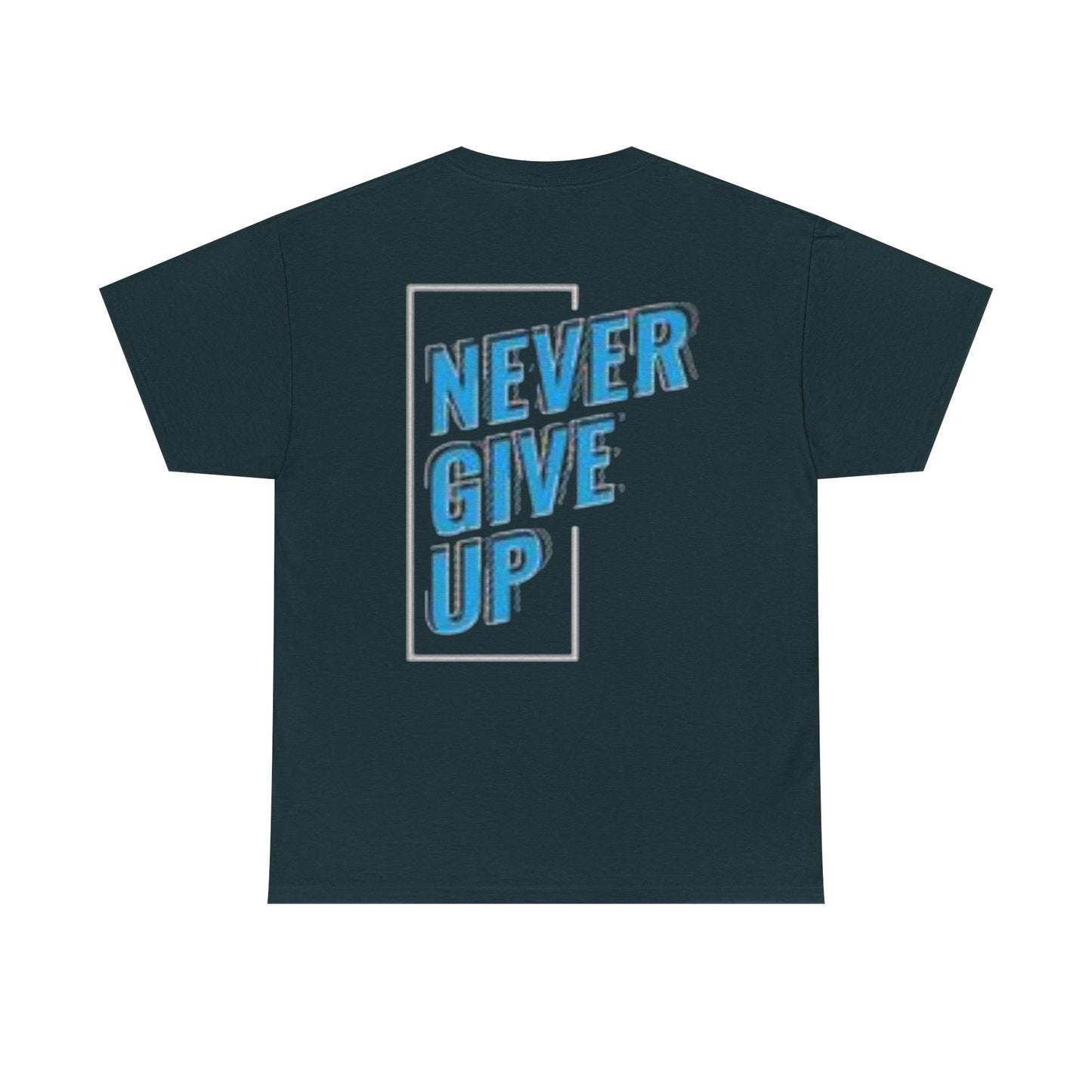 Motivational Unisex Heavy Cotton Tee - 'Never Give Up'