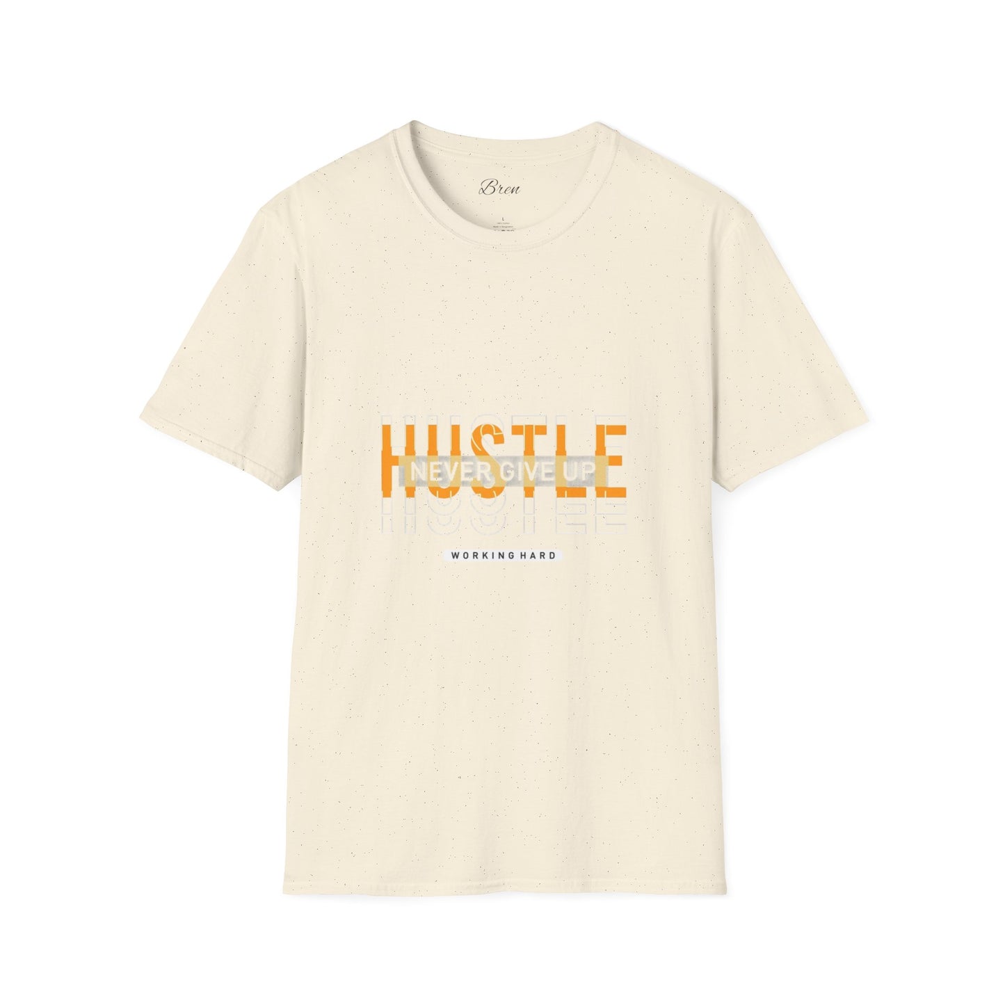 Motivational Hustle T-Shirt - Never Give Up, Unisex Softstyle Tee