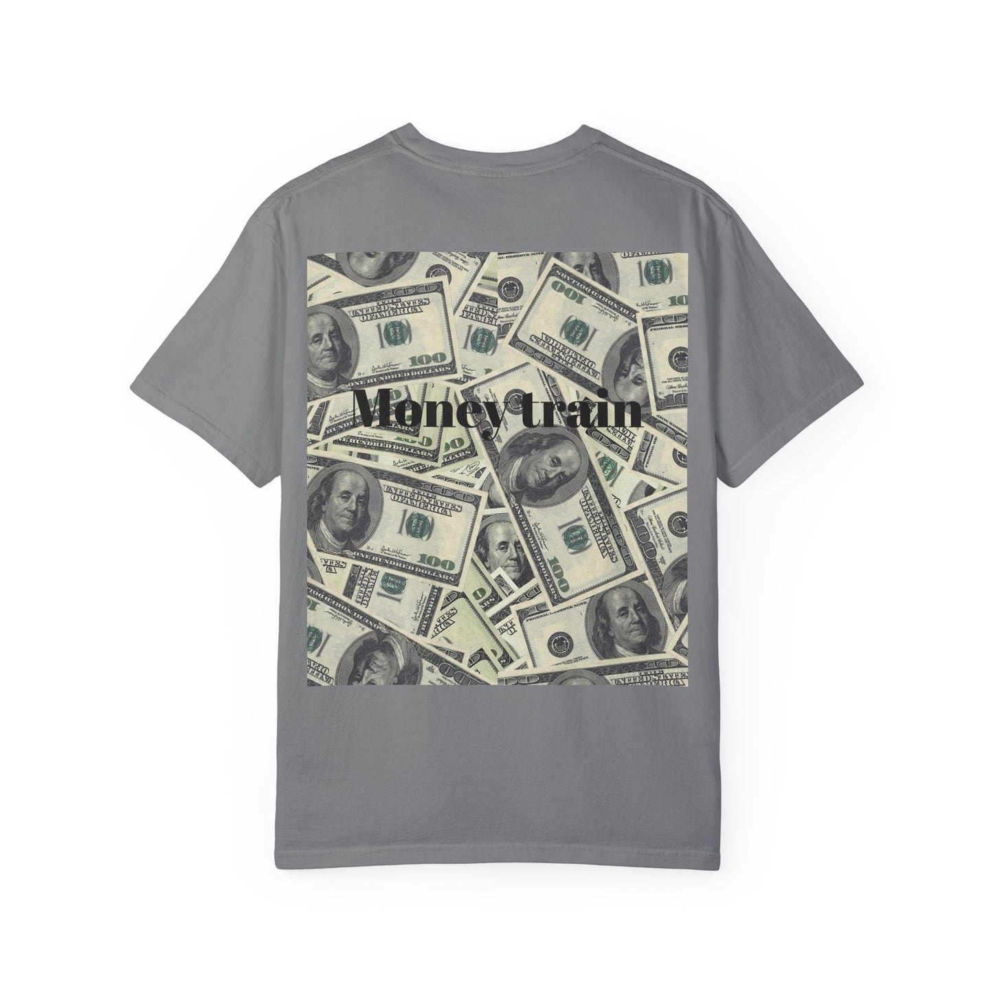 Money Train Unisex Garment-Dyed T-Shirt - Trendy Casual Wear for Money Enthusiasts